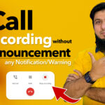 Call Recording Without Announcement on Any Android 2023