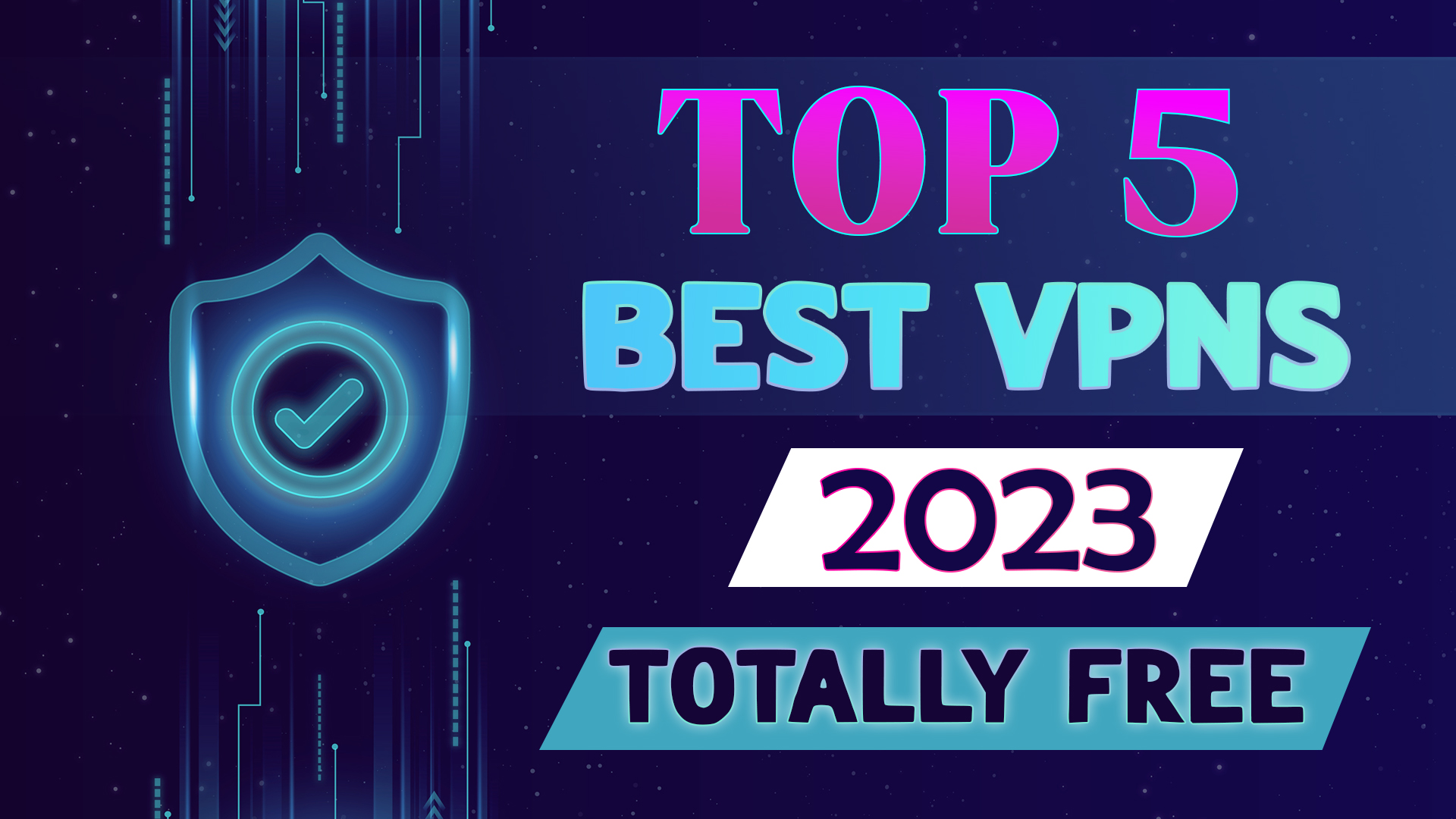 Top 5 Best VPNs In 2023 Faisal Shabbir